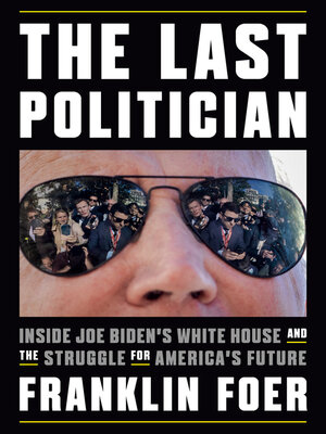 cover image of The Last Politician